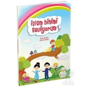 İslam Dinimi Seviyorum 1 - Esma Budak Hürrem Yazıcı