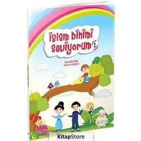 İslam Dinimi Seviyorum 1 - Esma Budak Hürrem Yazıcı