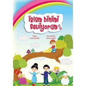İslam Dinimi Seviyorum 1 - Esma Budak Hürrem Yazıcı