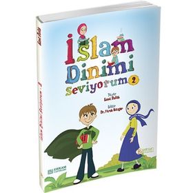 İslam Dinimi Seviyorum - 2 - Esma Budak Hürrem Yazıcı