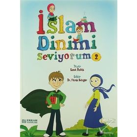 İslam Dinimi Seviyorum - 2 - Esma Budak Hürrem Yazıcı