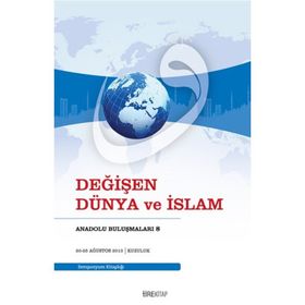 İSLAM DÜNYASININ ÇAĞDAŞLAŞMA SERÜVENİ HINT ALT KITASI, MISIR DİYARI VE TÜRKİYE MODERNLEŞMESİ ÜZERİN - İBRAHİM HATİBOĞLU