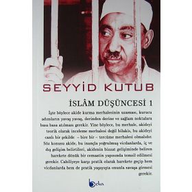 İslam Düşüncesi 1 - Seyyid Kutub