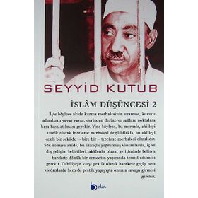 İslam Düşüncesi 2 - Seyyid Kutub