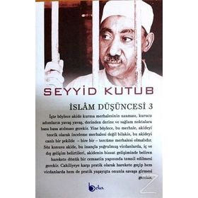 İslam Düşüncesi 3 - Seyyid Kutub