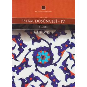 İslam Düşüncesi 4 - Salih Aydın