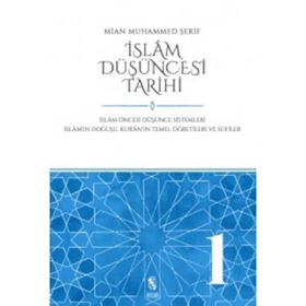 İslam Düşüncesi Tarihi 1 - Mian Muhammed Şerif
