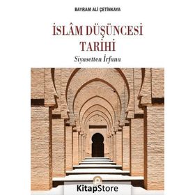 İslam Düşüncesi Tarihi - Bayram Ali Çetinkaya