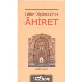 İSLAM DÜŞÜNCESİNDE AHIRET - CAĞFER KARATAŞ