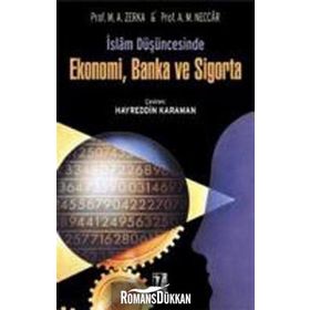 İslam Düşüncesinde Ekonomi, Banka ve Sigorta