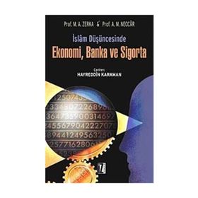 İslam Düşüncesinde Ekonomi, Banka ve Sigorta