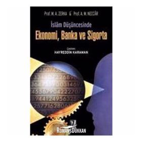 İslam Düşüncesinde Ekonomi, Banka ve Sigorta