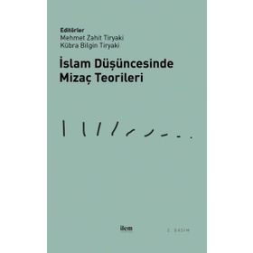 İslam Düşüncesinde Mizaç Teorileri İlem Yayınları