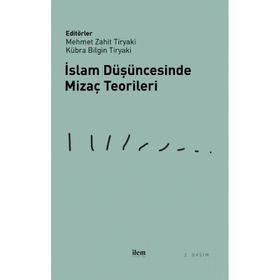 İslam Düşüncesinde Mizaç Teorileri İlem Yayınları