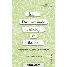 İslam Düşüncesinde Psikoloji ve Psikoterapi - Kollektif