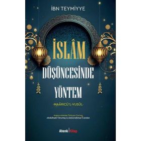 İslam Düşüncesinde Yöntem Ahenk Kitap