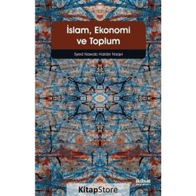 İslam Ekonomi Ve Toplum - Syed Nawab Haider