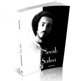 İSLAM FEDAILERI HAREKETI VE NEVAB SAFEVI - HÜSEYİN YILDIZ