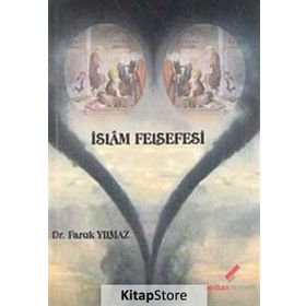 İSLAM FELSEFESI - FARUK YILMAZ