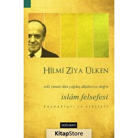 İslam Felsefesi - Hilmi Ziya Ülken