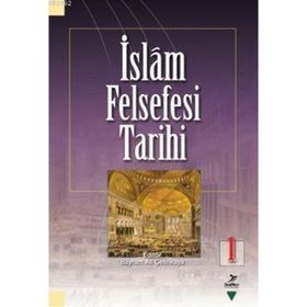 İSLAM FELSEFESI TARIHI 1 - BAYRAM ALI ÇETİNKAYA