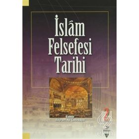İSLAM FELSEFESI TARIHI 2 - BAYRAM ALI ÇETİNKAYA