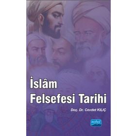İslam Felsefesi Tarihi - Cevdet Kılıç