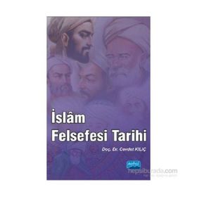 İslam Felsefesi Tarihi - Cevdet Kılıç