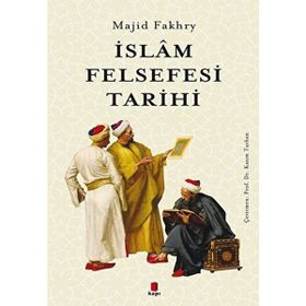 İslam Felsefesi Tarihi Kapı Yayınları