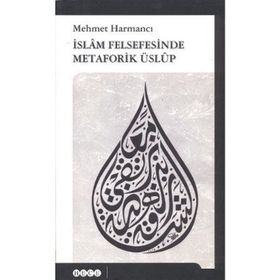 İSLAM FELSEFESINDE METAFORIK ÜSLUP - GENEL