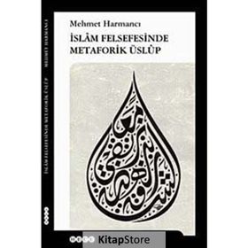 İSLAM FELSEFESINDE METAFORIK ÜSLUP - GENEL