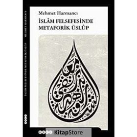 İSLAM FELSEFESINDE METAFORIK ÜSLUP - GENEL