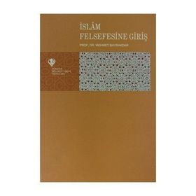 İSLAM FELSEFESINE GIRIŞ - NEŞET TOHU