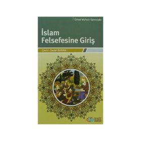 İSLAM FELSEFESINE GIRIŞ - NEŞET TOHU