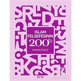 İslam Felsefesinin 200'ü - Hasan Özalp