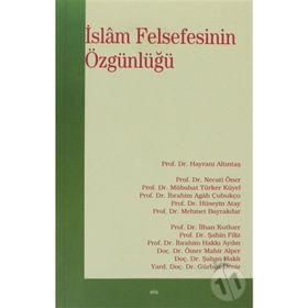 İSLAM FELSEFESININ ÖZGÜNLÜĞÜ - KOMISYON