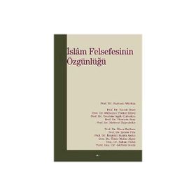 İSLAM FELSEFESININ ÖZGÜNLÜĞÜ - KOMISYON