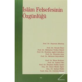 İSLAM FELSEFESININ ÖZGÜNLÜĞÜ - KOMISYON