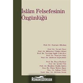 İSLAM FELSEFESININ ÖZGÜNLÜĞÜ - KOMISYON