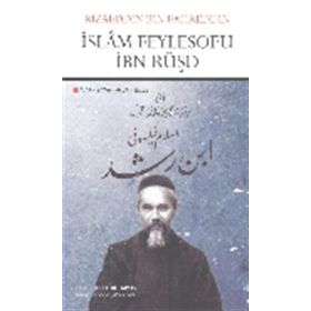 İslam Feylesofu İbn Rüşd - Rızaeddin Bin Fahreddin