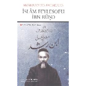 İslam Feylesofu İbn Rüşd - Rızaeddin Bin Fahreddin