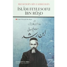 İslam Feylesofu İbn Rüşd - Rızaeddin Bin Fahreddin