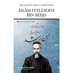 İslam Feylesofu İbn Rüşd - Rızaeddin Bin Fahreddin