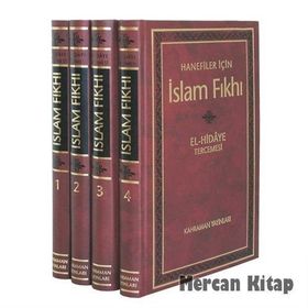 İslam Fıkhı El - Hidaye Tercemesi 4 Cilt, Şamua - Ali B. Ebu Bekir Merginani Şeyhü’l-İslam Burhanüddin Ebu’l-Hasan