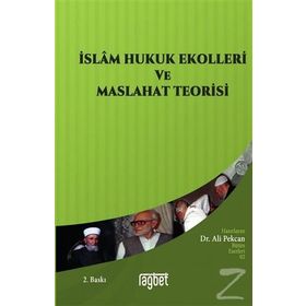 İSLAM HUKUK EKOLLERI VE MASLAHAT PRENSIBI - MUSTAFA AHMED ER-ZERKA