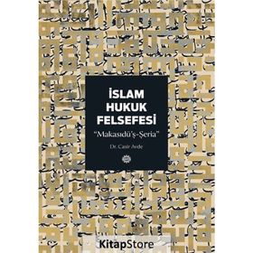 İslam Hukuk Felsefesi - Casir Avde
