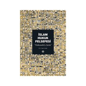 İslam Hukuk Felsefesi - Casir Avde