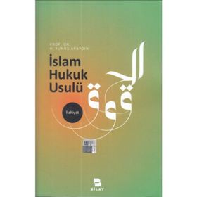 İslam Hukuk Usulü - Alpaslan Alkış