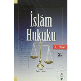 İSLAM HUKUKU (EL KİTABI) - TALIP TÜRCAN