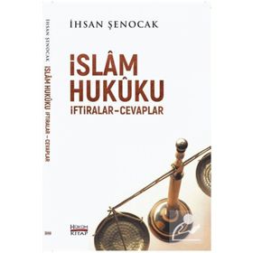 İslam Hukuku İftiralar Cevaplar - İhsan Şenocak